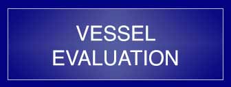 Vessel Evaluation